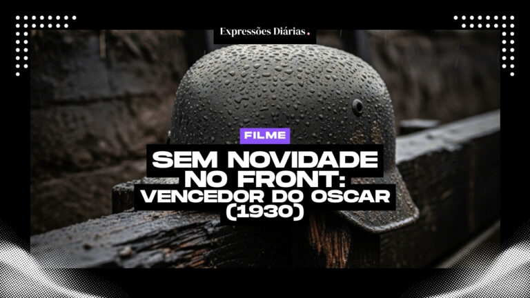 Quais as frases do filme Sem Novidade no Front?